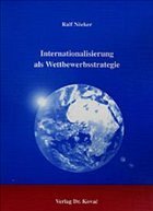Internationalisierung als Wettbewerbsstrategie - Nöcker, Ralf