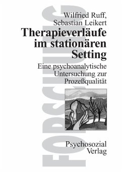 Therapieverläufe im stationären Setting - Ruff, Wilfried;Leikert, Sebastian