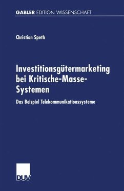 Investitionsgütermarketing bei Kritische-Masse-Systemen - Speth, Christian