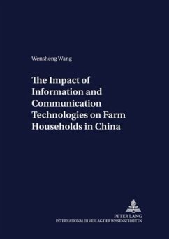 The Impact of Information and Communication Technologies on Farm Households in China - Wang, Wensheng