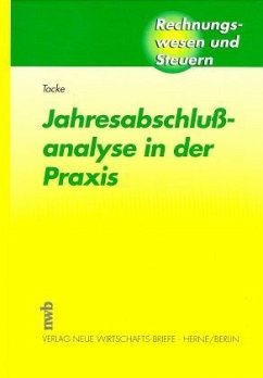 Jahresabschlußanalyse für die Praxis - Tacke, Helmut R.