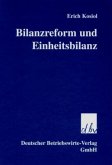 Bilanzreform und Einheitsbilanz