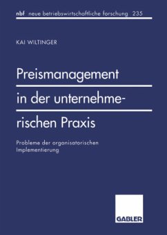Preismanagement in der unternehmerischen Praxis - Wiltinger, Kai