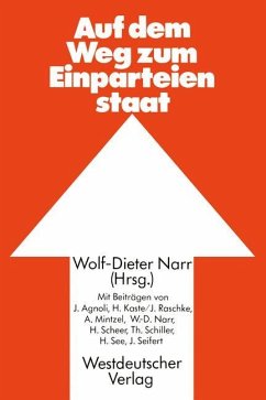 Auf dem Weg zum Einparteienstaat - Narr, Wolf-Dieter;Agnoli, Johannes