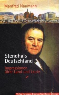 Stendhals Deutschland - Naumann, Manfred