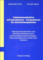 Cover Telekommunikative Infrastrukturen - Perspektiven für Entwicklungsländer