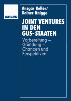 Joint Ventures in den GUS-Staaten - Keller, Ansgar; Knigge, Rainer