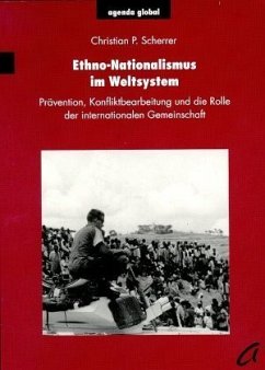 Ethno-Nationalismus im Weltsystem - Scherrer, Christian P.