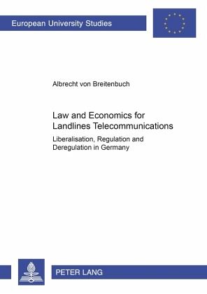 Law and Economics for Landlines Telecommunications Law and Economics for Landlines Telecommunications