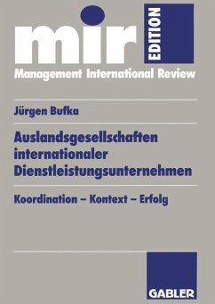 Auslandsgesellschaften internationaler Dienstleistungsunternehmen - Bufka, Jürgen