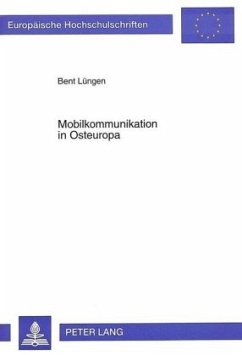 Mobilkommunikation in Osteuropa - Lüngen, Bent