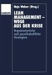 Lean Management - Wege aus der Krise - Bild 1