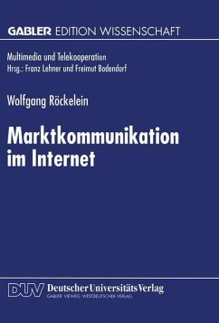 Marktkommunikation im Internet - Röckelein, Wolfgang