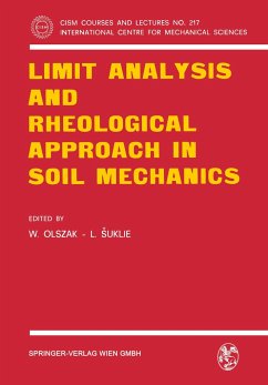 Limit Analysis and Rheological Approach in Soil Mechanics - Olszak