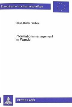 Informationsmanagement im Wandel - Fischer, Claus-Dieter