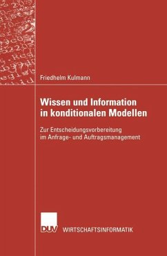 Wissen und Information in konditionalen Modellen - Kulmann, Friedhelm