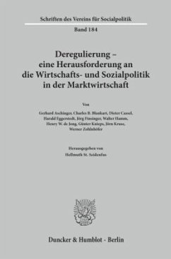 Deregulierung - eine Herausforderung an die Wirtschafts- und Sozialpolitik in der Marktwirtschaft. - Seidenfus, Hellmuth St. (Hrsg.)