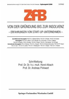 Von der Gründung bis zur Insolvenz Erfahrungen von Start-Up-Unternehmen - Albach, Horst / Pinkwart, Andreas (Hgg.)