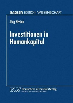 Investitionen in Humankapital - Rissiek, Jörg