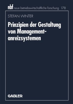 Prinzipien der Gestaltung von Managementanreizsystemen - Winter, Stefan