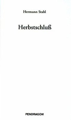 Herbstschluß - Stahl, Hermann