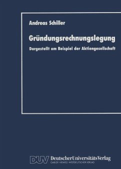 Gründungsrechnungslegung - Schiller, Andreas