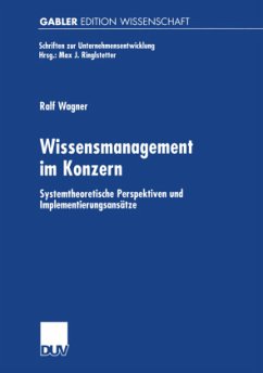 Wissensmanagement im Konzern - Wagner, Ralf