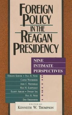Foreign Policy in the Reagan Presidency - Thompson, Kenneth W