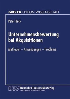 Unternehmensbewertung bei Akquisitionen - Beck, Peter