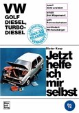 VW Golf Diesel, Turbo-Diesel bis Okt. '83 / Jetzt helfe ich mir selbst 76
