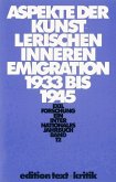 Aspekte der künstlerischen Emigration 1933 bis 1945 / Exilforschung 12