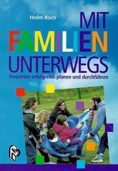 Mit Familien unterwegs