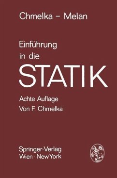 Einführung in die Statik - Chmelka, Fritz;Melan, Ernst