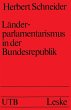 Länderparlamentarismus in der... - Bild 1