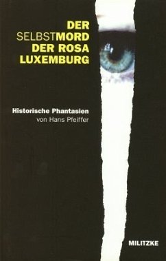 Der Selbstmord der Rosa Luxemburg