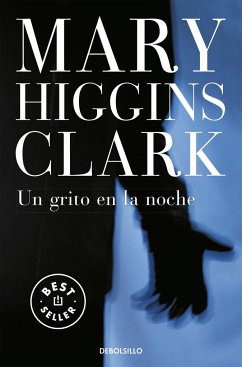 Un grito en la noche - Clark, Mary Higgins