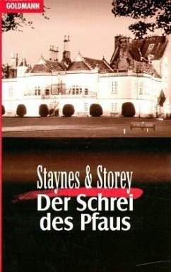 Der Schrei des Pfaus - Staynes, Jill; Storey, Margaret