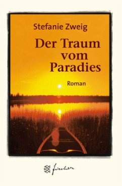 Der Traum vom Paradies, Jubiläums-Edition - Zweig, Stefanie