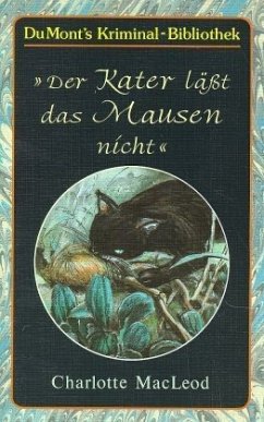 Der Kater läßt das Mausen nicht - MacLeod, Charlotte