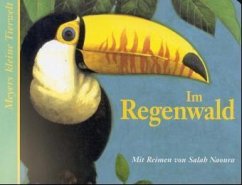 Im Regenwald / Meyers kleine Tierwelt