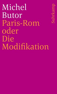 Paris-Rom oder Die Modifikation - Butor, Michel