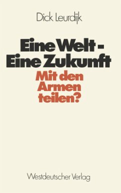 Eine Welt ¿ Eine Zukunft - Leurdijk, Dick