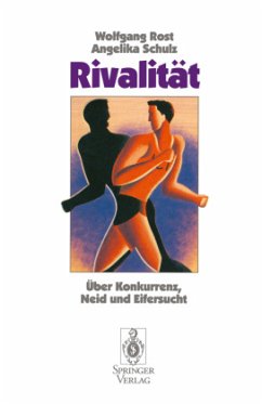 Rivalität - Rost, Wolfgang;Schulz, Angelika