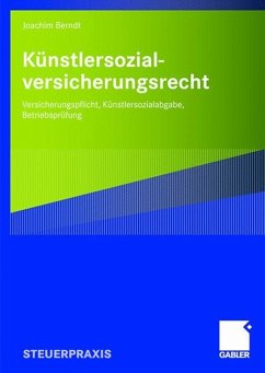 Künstlersozialversicherungsrecht - Berndt, Joachim