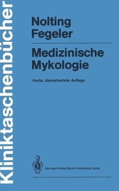 Medizinische Mykologie - Nolting, Siegfried;Fegeler, Klaus