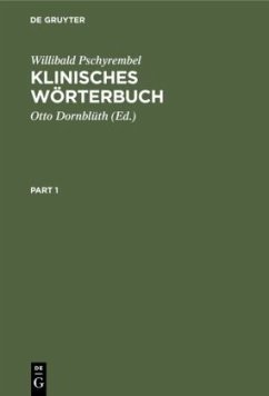 Klinisches Wörterbuch - Pschyrembel, Willibald