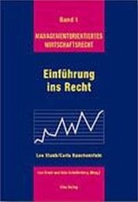 Einführung ins Recht - Staub, Leo; Rauchenstein, Carla