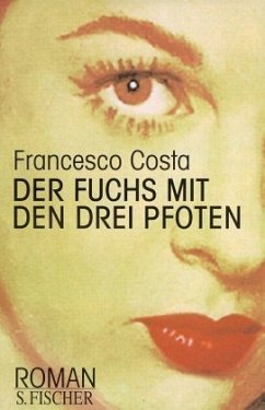 Der Fuchs mit den drei Pfoten - Costa, Francesco