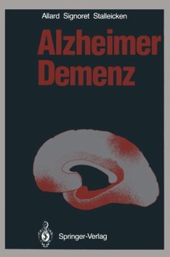 Alzheimer Demenz - Allard, Michael; Signoret, Jean-Louis; Stalleicken, Dirk