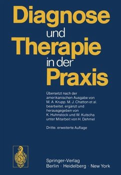 Diagnose und Therapie in der Praxis - Karl-Heinz Huhnstock